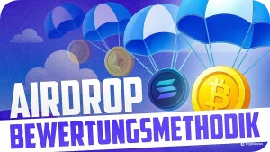 Airdrop Bewertungsmethodik