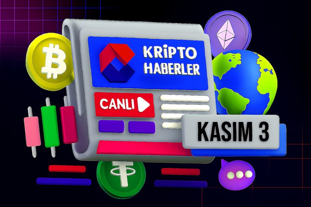 Günün Öne Çıkan Kripto Para Haberleri: 3 Kasım 2025