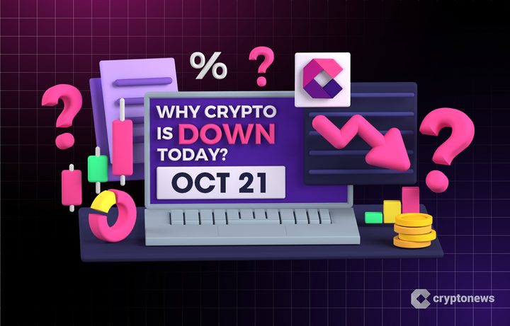 Why Is Crypto Down Today? – October 21, 2025