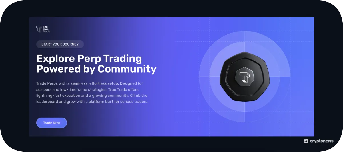 The True Trade Perp Trading