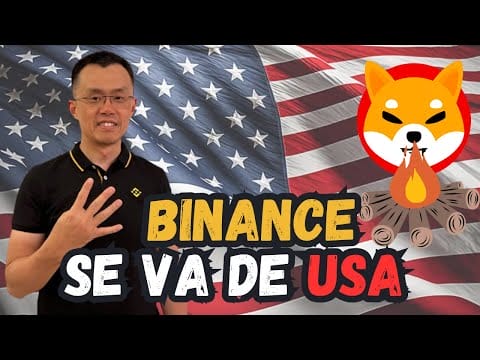 Vídeo: BINANCE se va de EEUU – QUEMA de Tokens de SHIBA INU – JP MORGAN compra BITCOIN