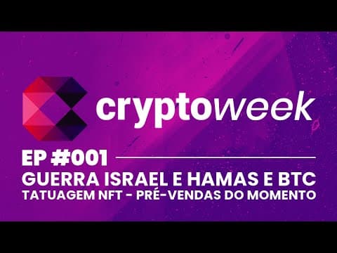Cryptoweek 001📅 – Um resumo de tudo que aconteceu no mundo das criptomoedas