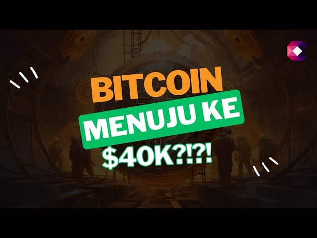 BITCOIN MENUJU KE $40K?!