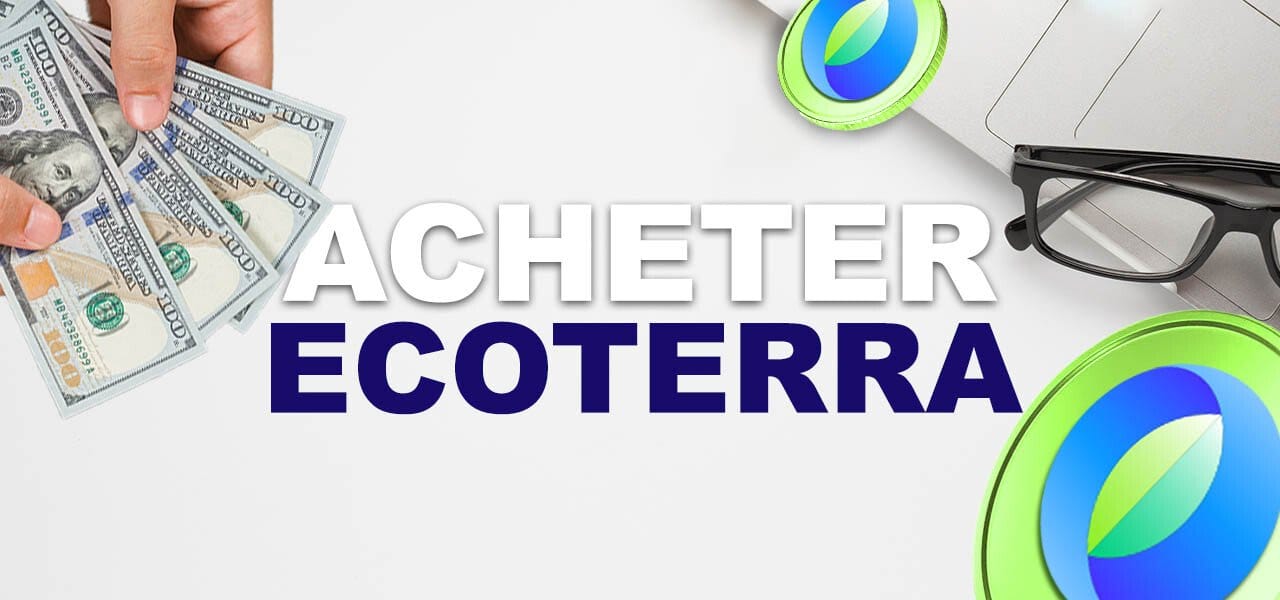 Comment acheter le token Ecoterra ($ECOTERRA) : Guide 2026
