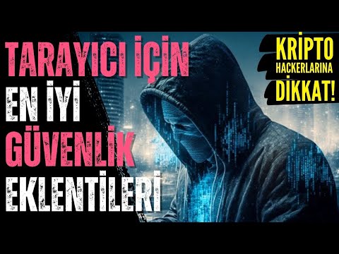 Kripto Hackerlarına Dikkat! En İyi Chrome Güvenlik Uzantıları Hangileri?