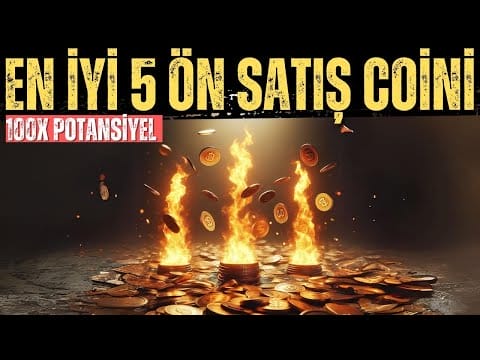 Boğa Koşusu Öncesi 100x Potansiyeli Olan En İyi 5 Ön Satış!