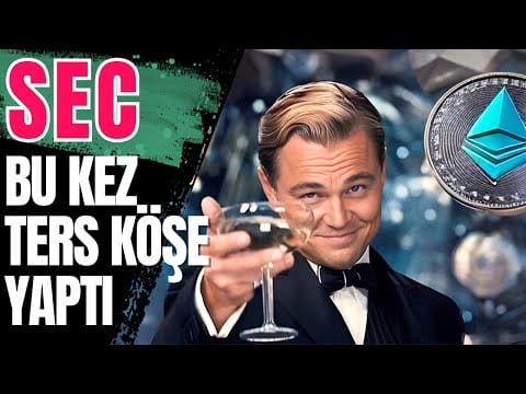 SEC Bu Kez Herkesi Şaşırttı, Ethereum Hareketliliğiyle Piyasa Tersine Döndü