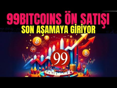 99Bitcoins Ön Satışı Son Aşamaya Giriyor, Potansiyeli Var Mı?