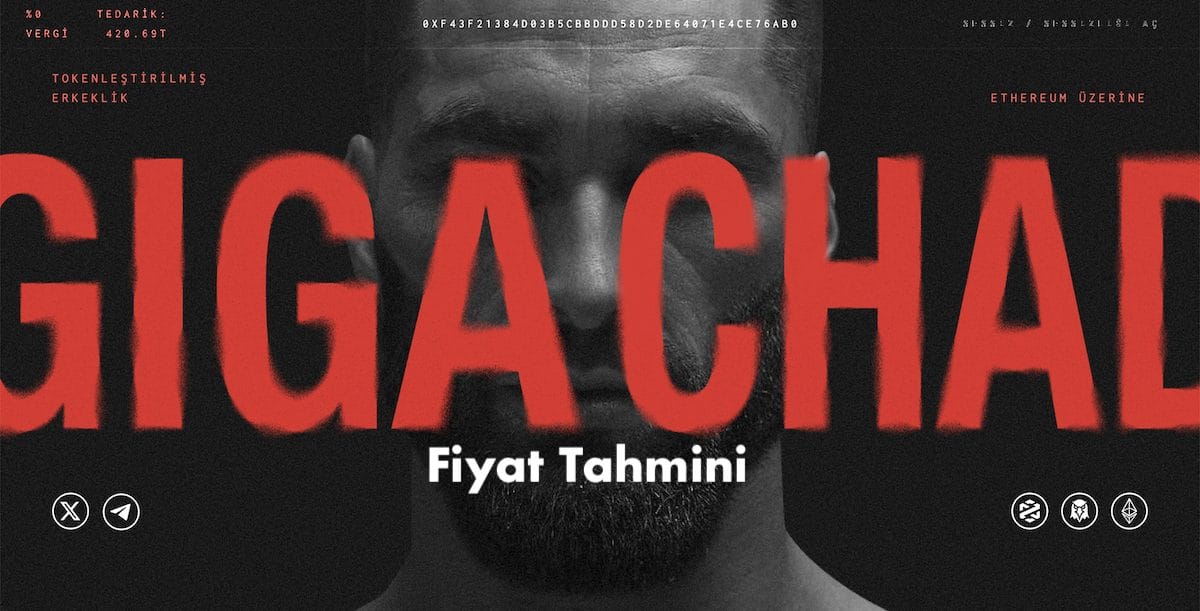 Gigachad Fiyat Tahmini 2025 - 2030 Yılları Arası