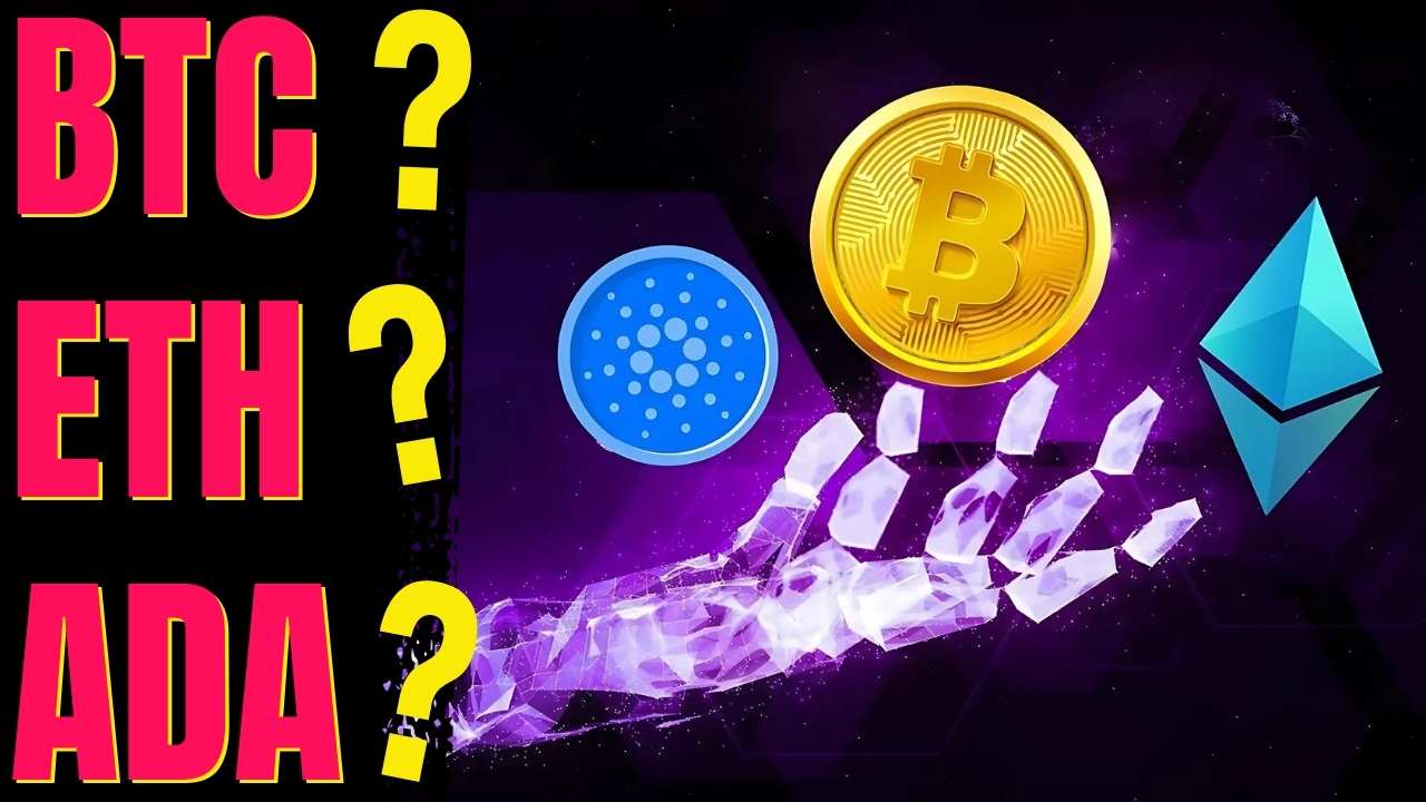 Bitcoin | Ethereum | Cardano Fiyat Tahmini