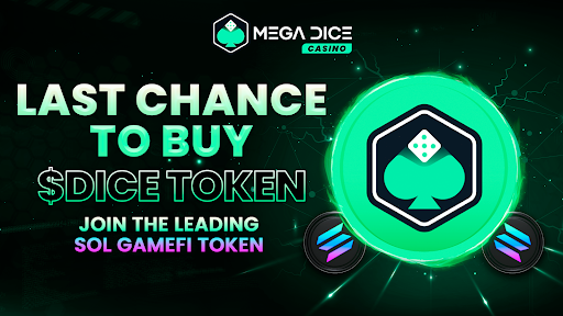 Laatste kans: Solana's eerste GameFi token Mega Dice crypto presale eindigt bijna!