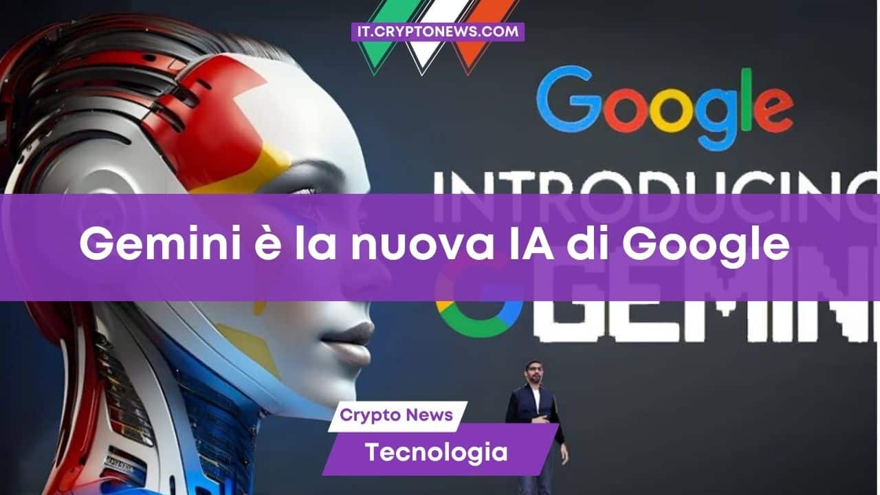 Google presenta gemini un nuovo modello di intelligenza artificiale