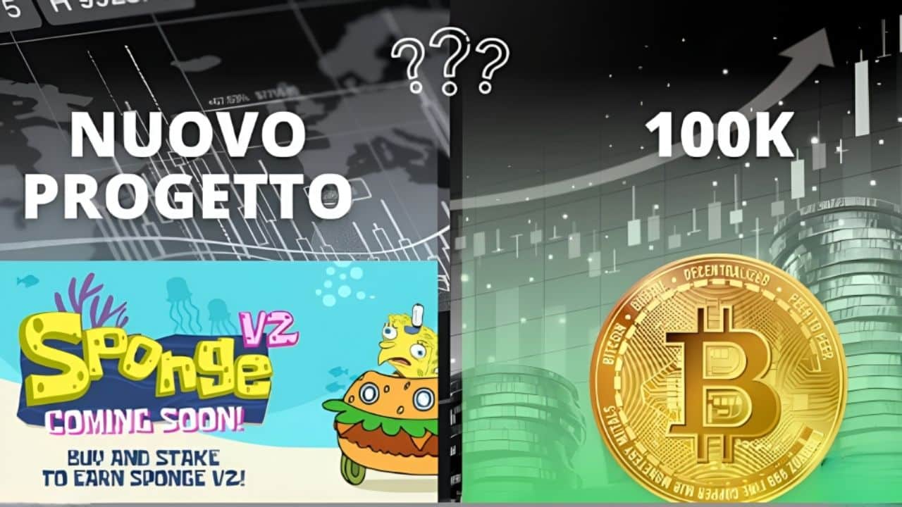 BTC a 100k? Nuovo Progetto Sponge Token V2