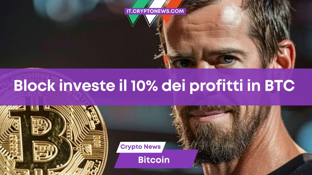Block investe il 10% dei profitti in BTC