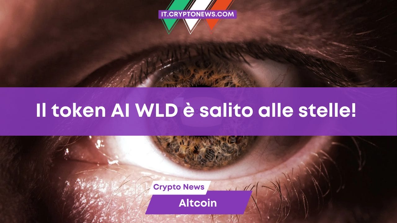 Il token AI WLD è salito alle stelle!