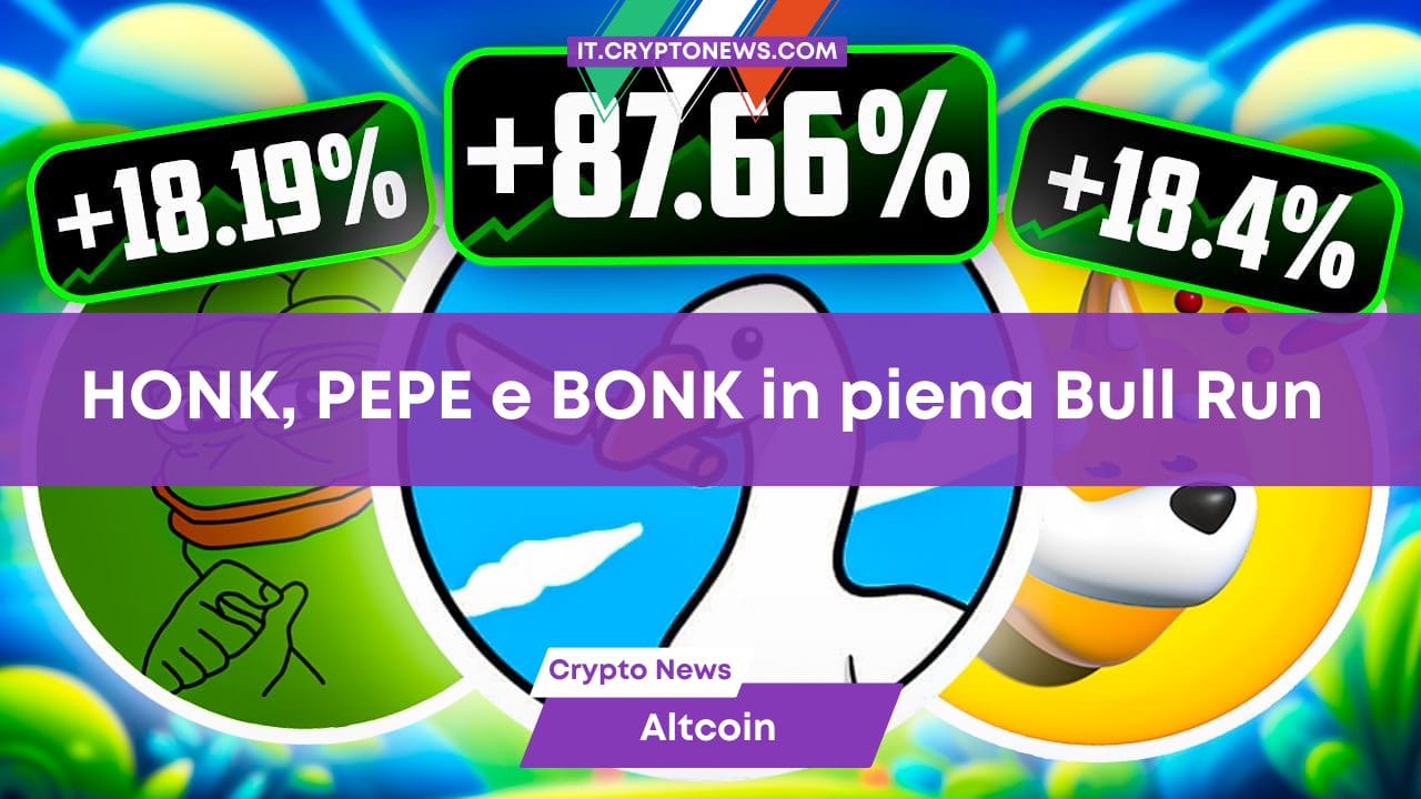 HONK, PEPE e BONK in piena Bull Run