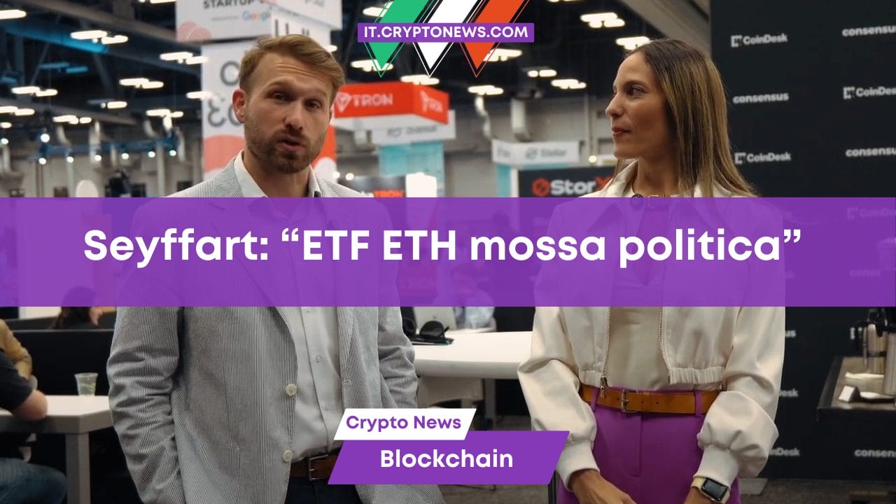 Seyffart: “ETF ETH mossa politica”