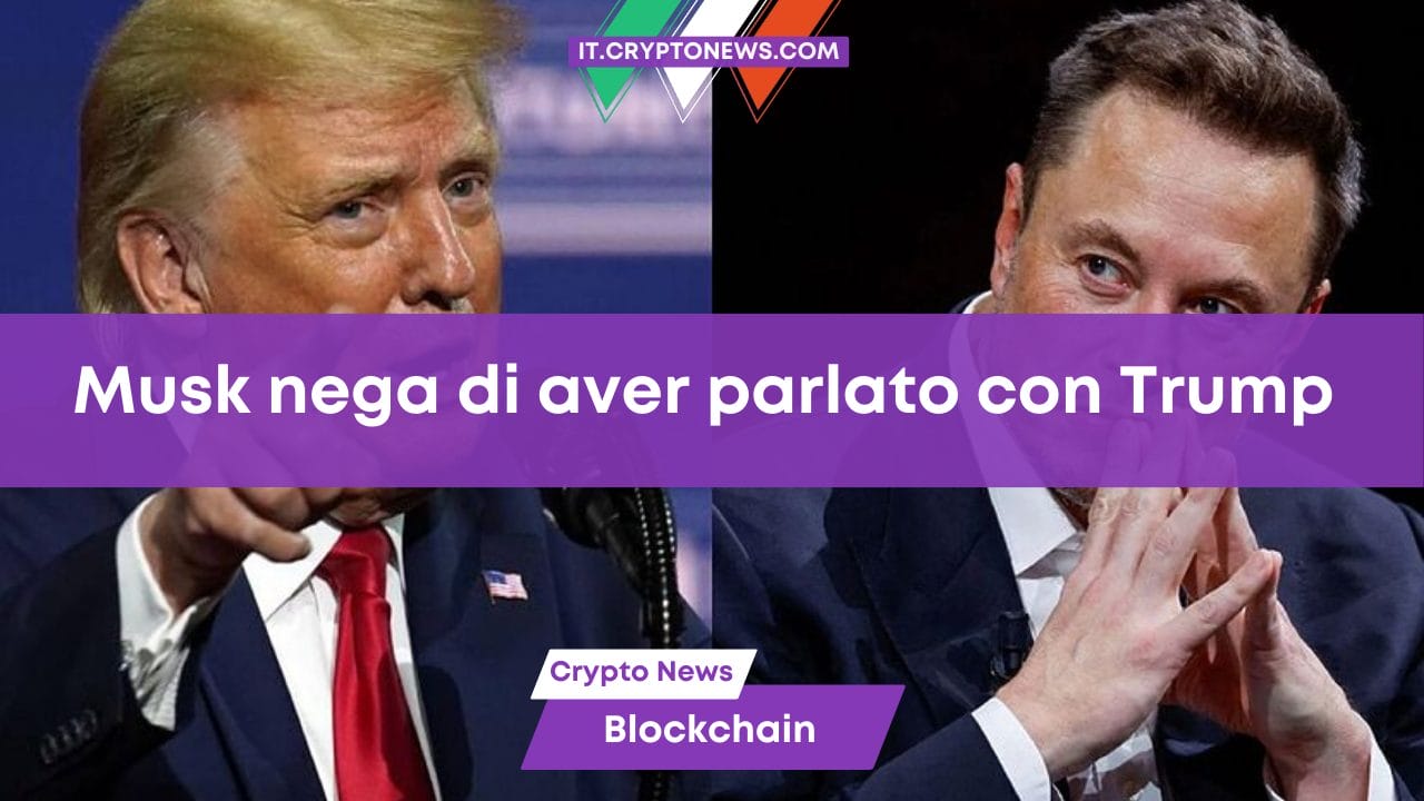 Musk nega di aver parlato con Trump