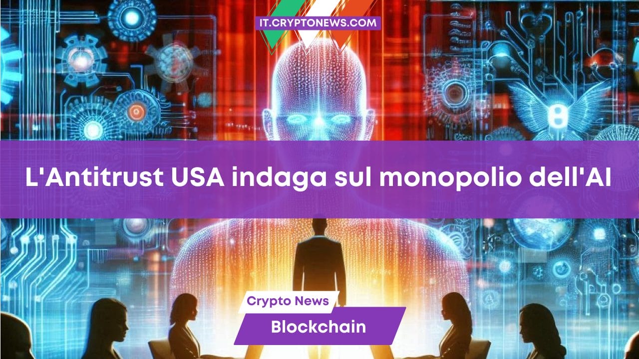 L'Antitrust USA indaga sul monopolio dell'AI