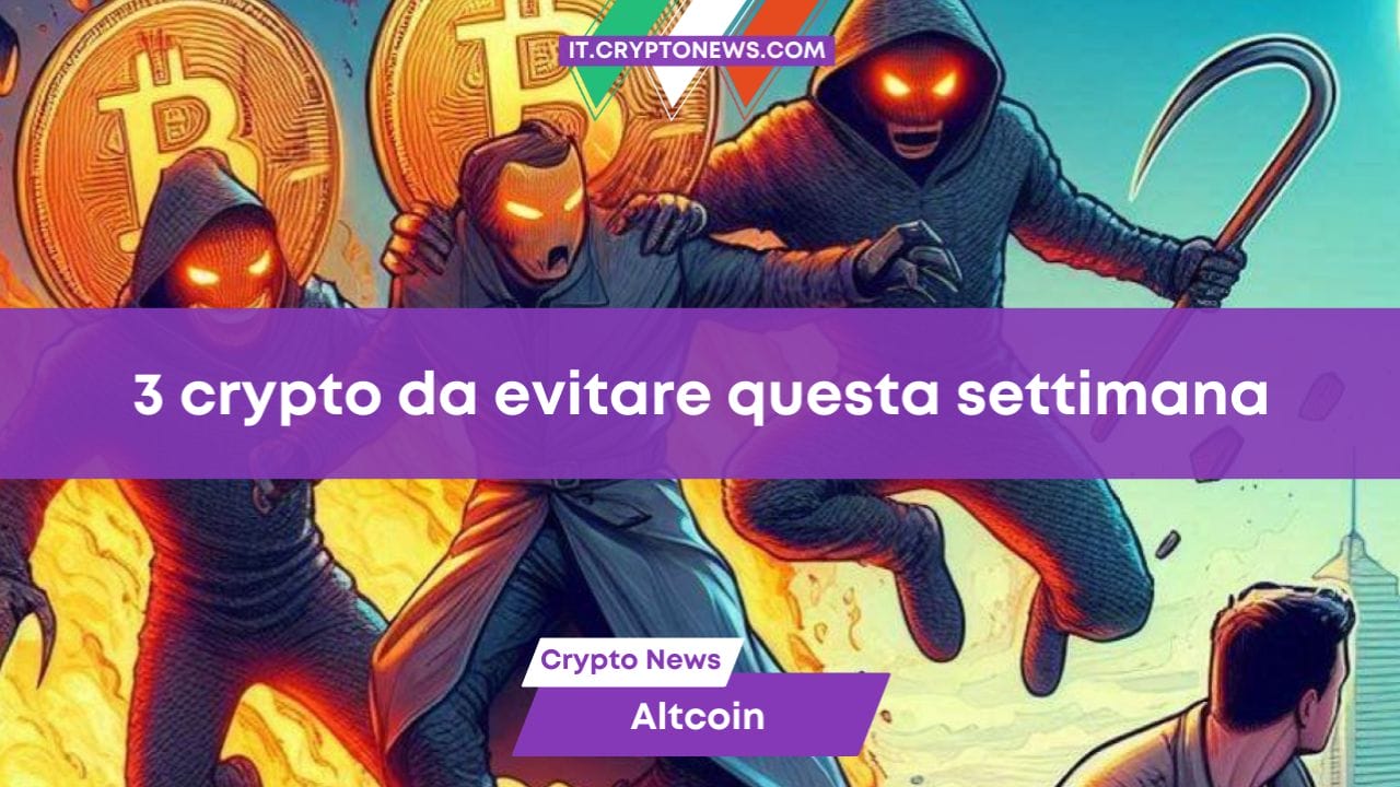 3 crypto da evitare questa settimana