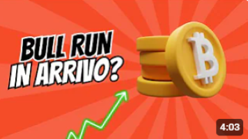BITCOIN BULLRUN In Arrivo?! Valutiamo Insieme